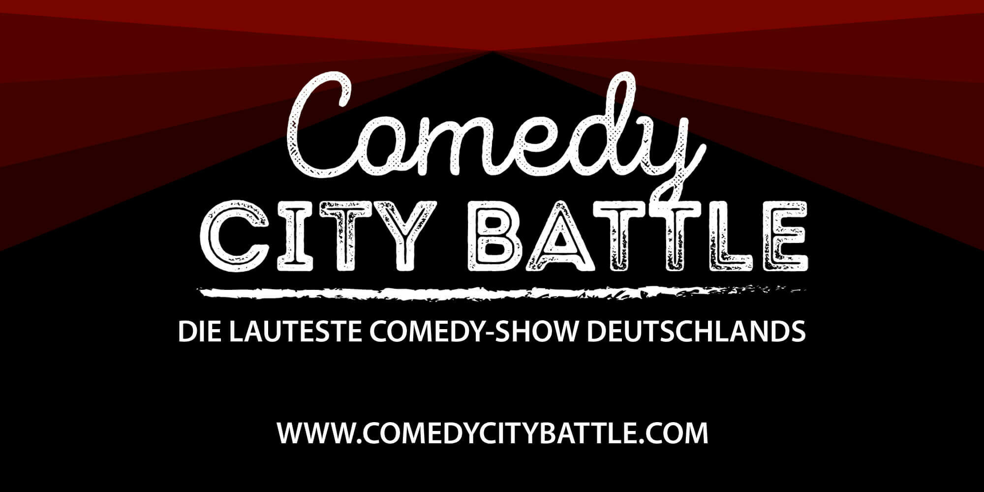 Comedy City Battle • Die lauteste Comedy-Show Deutschlands Comedy City Battle • Die lauteste Comedy-Show Deutschlands